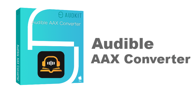 Audkit Audible AAX Converter