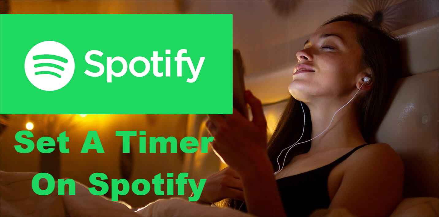 How to Set Timer on Spotify 2024 for Songs/Podcasts