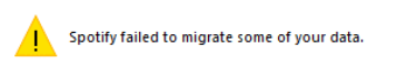 Spotify Failed to Migrate Some of Your Data